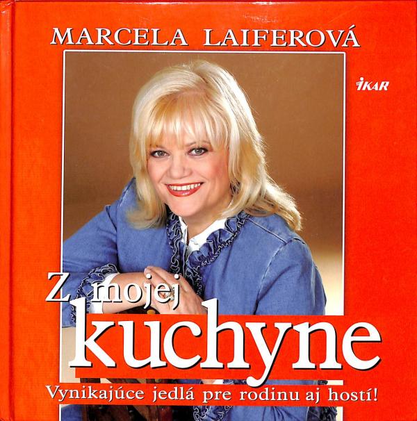 Marcela Laiferov - Z mojej kuchyne