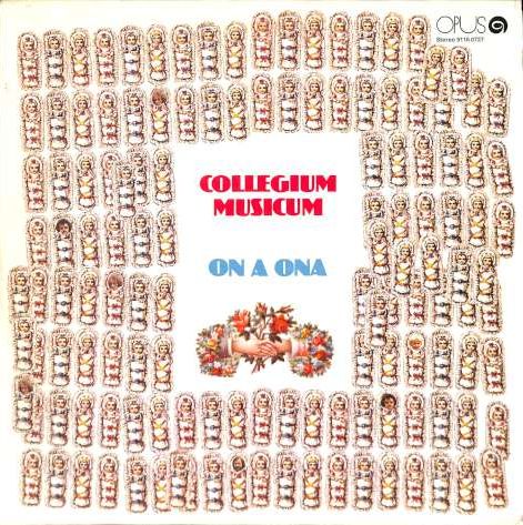 Collegium Musicum - On a ona (LP)
