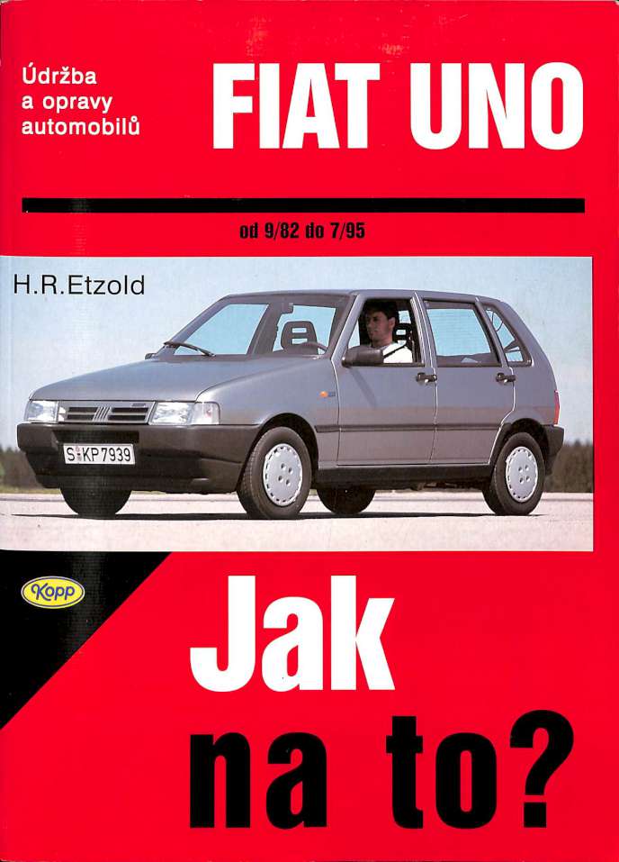 Fiat Uno - drba a opravy automobil