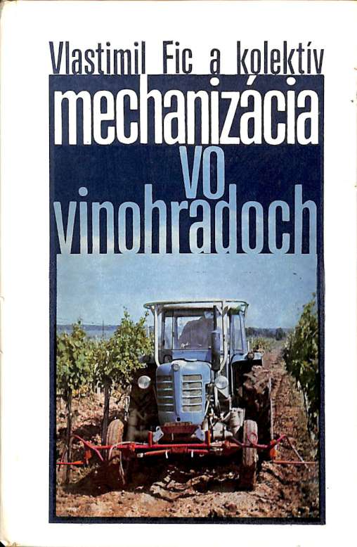 Mechanizcie vo vinohradoch
