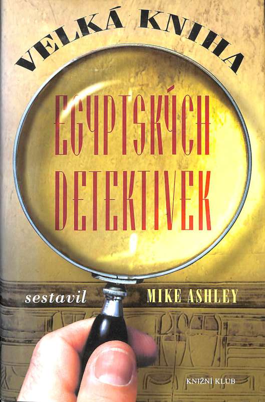 Velk kniha egyptskch detektivek