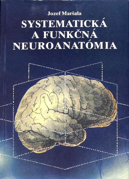 Systematick a funkn neuroanatmia