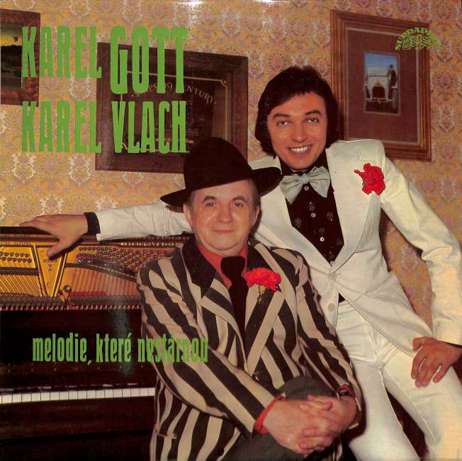 Karel Gott, Karel Vlach - Melodie, které nestárnou (LP)