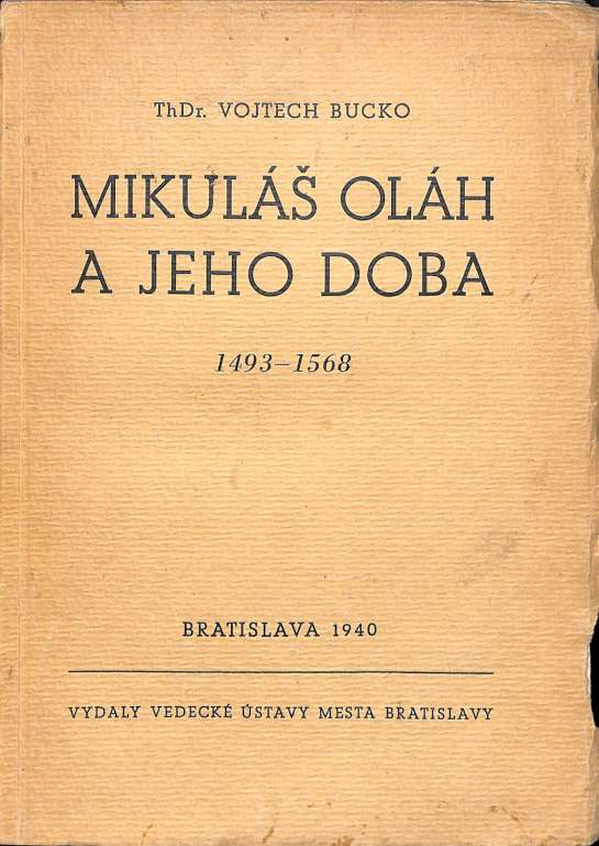 Mikul Olh a jeho doba 1493-1568