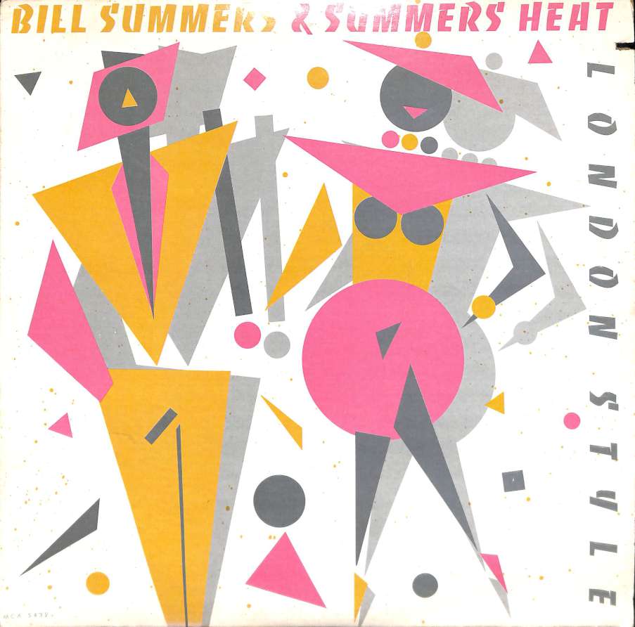 Bill Summers & Summers heat - London Style (LP)