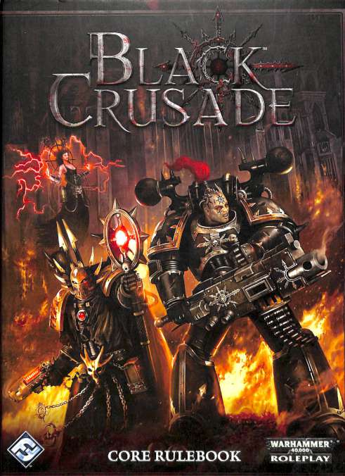 Black Crusade - Core Rulebook