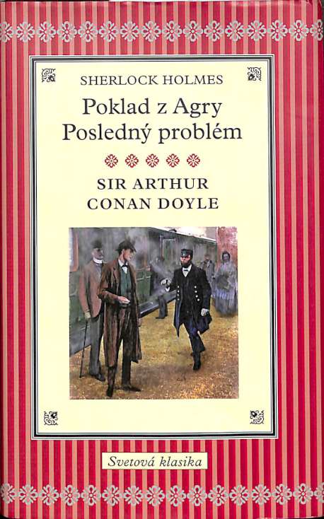 Sherlock Holmes - Poklad z Agry, Posledn problm
