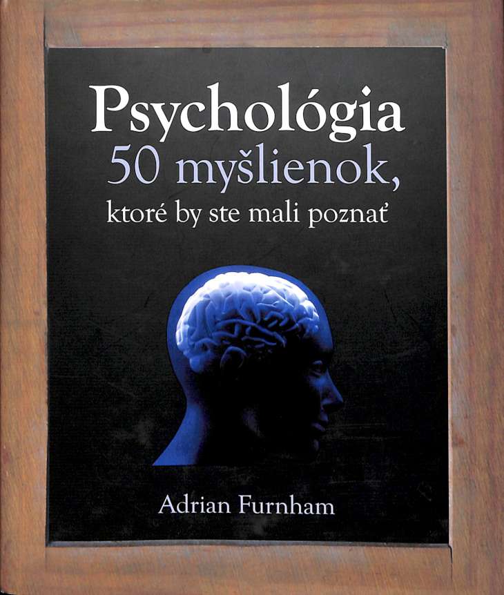 Psycholgia - 50 mylienok, ktor by ste mali pozna