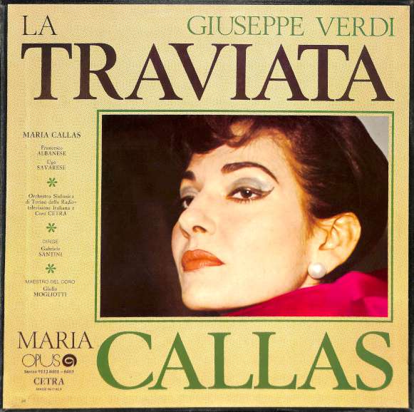 Giuseppe Verdi, Maria Callas - La Traviata (LP)