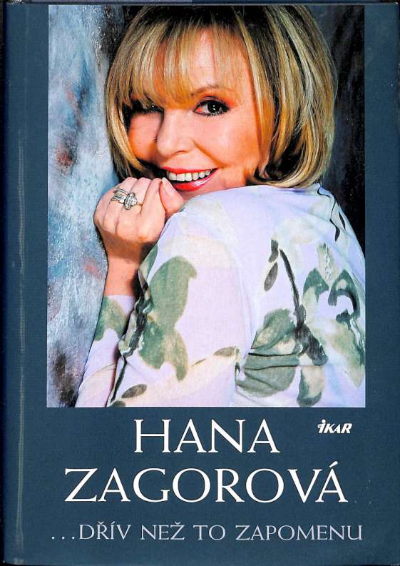 Hana Zagorov - dv ne to zapomenu