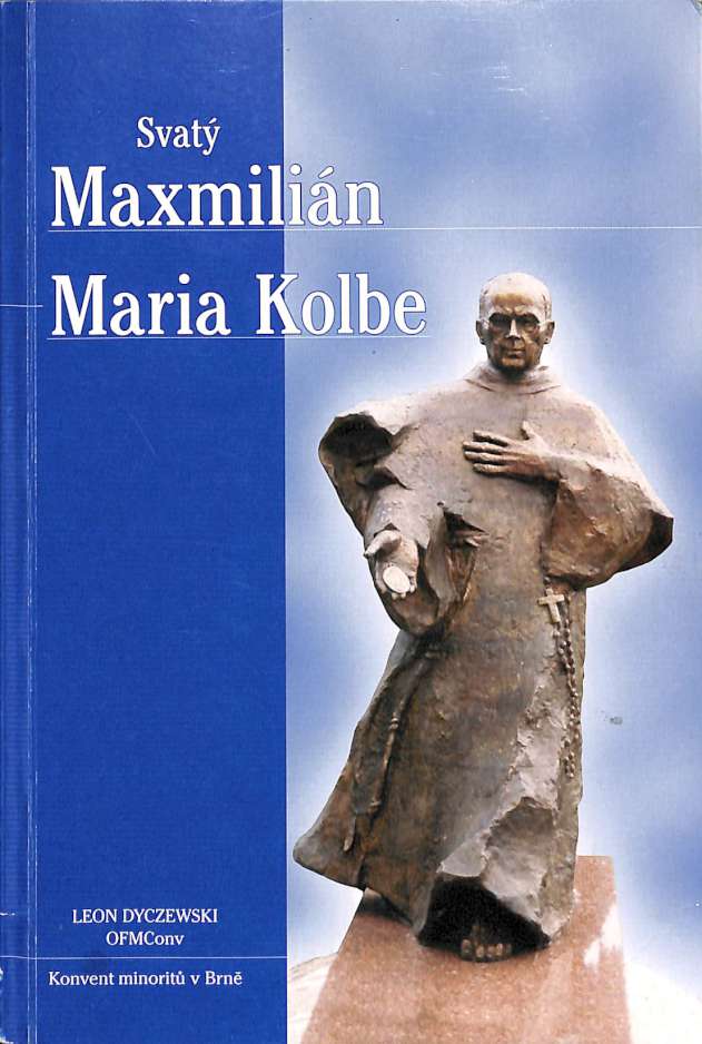 Svat Maxmilin Maria Kolbe