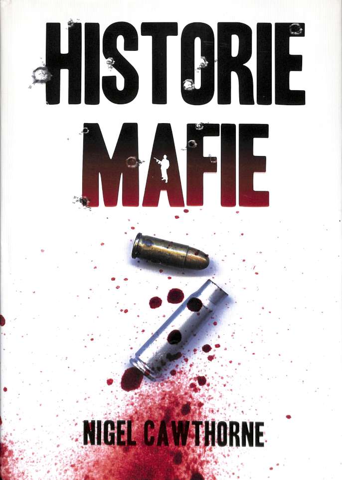 Historie Mafie
