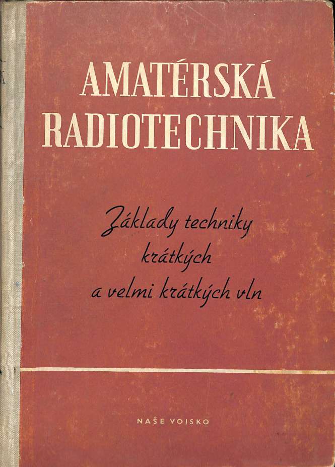 Amatrska radiotechnika I.