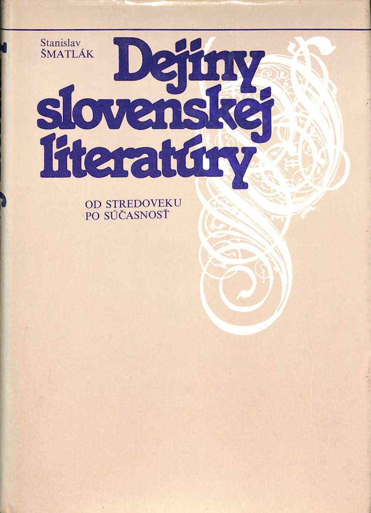 Dejiny slovenskej literatry - od stredoveku po sasnos