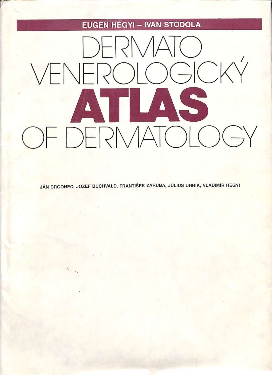 Dermatovenerologický atlas - Atlas of dermatology