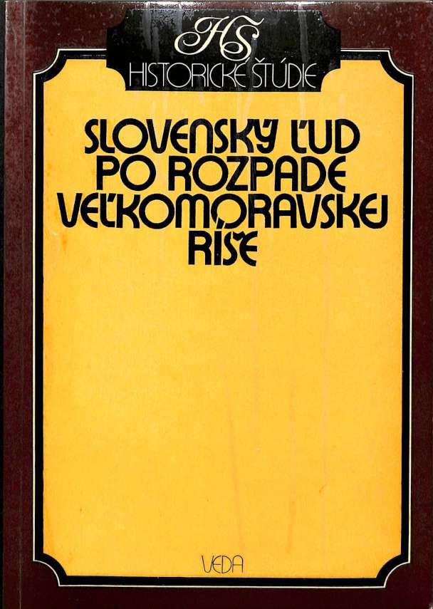 Slovenský ľud po rozpade Veľkomoravskej ríše