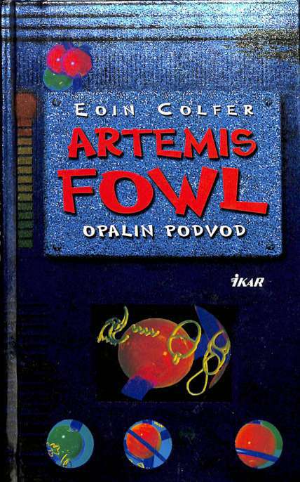 Artemis Fowl - Opalin podvod