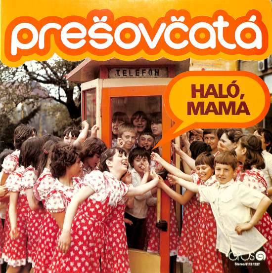 Prešovčatá - Haló, Mama (LP)