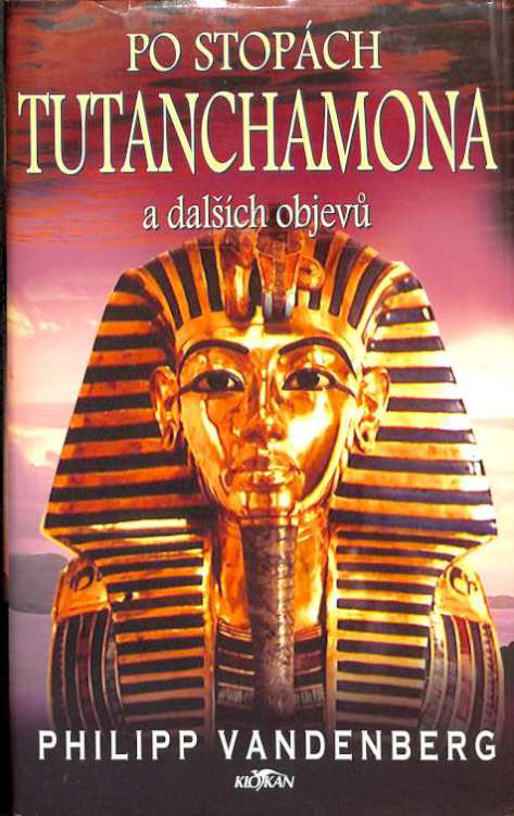 Po stopách Tutanchamona a dalších objevů