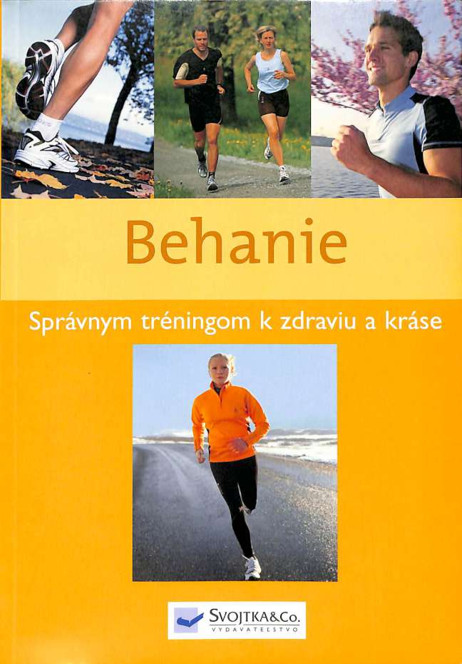 Behanie - Sprvnym trningom k zdraviu a krse