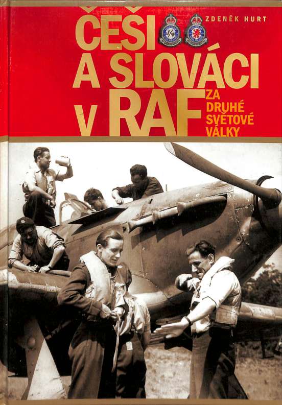 Češi a Slováci v RAF za druhé světové války