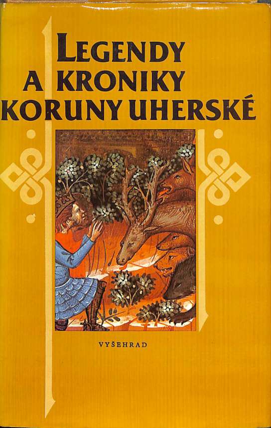 Legendy a kroniky Koruny uherské