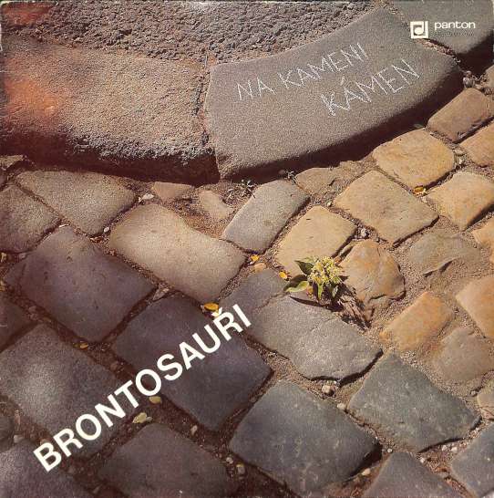 Brontosaui - Na kameni kmen (LP)