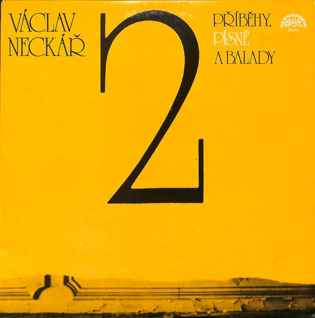 Vclav Neck  Pbhy, psn a balady 2. (LP)