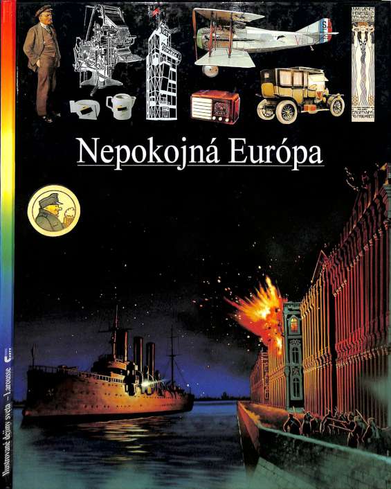 Nepokojn Eurpa - Ilustrovan dejiny sveta