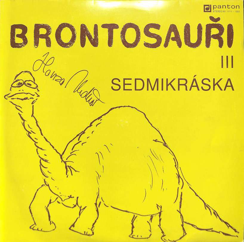 Brontosaui III. Sedmikrska (LP)