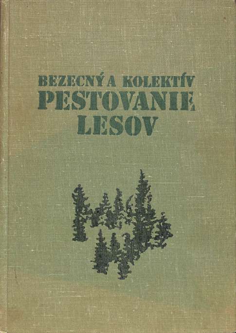 Pestovanie lesov