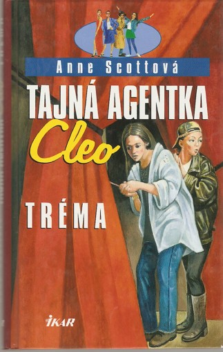 Tajn agentka Cleo - Trma