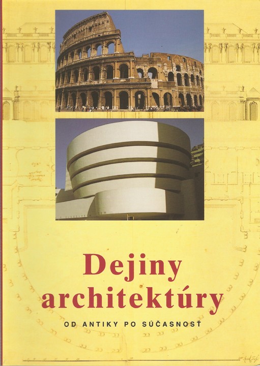Dejiny architektry od antiky po sasnos