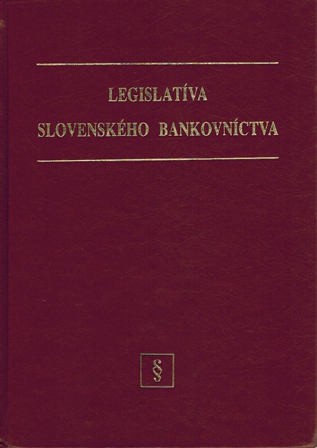 Legislatva Slovenskho bankovnctva 