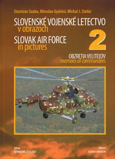 Slovensk vojensk letectvo v obrazoch 2. 