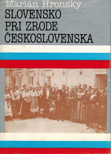 Slovensko pri zrode eskoslovenska