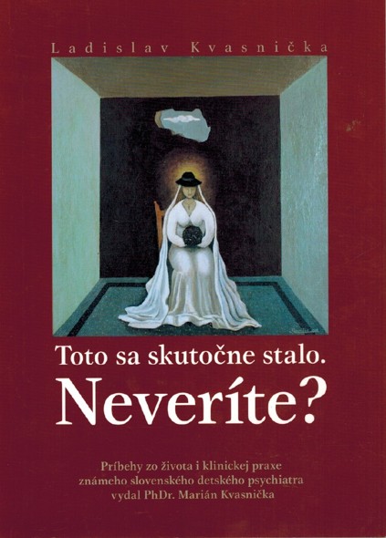 Toto sa skutone stalo. Neverte?