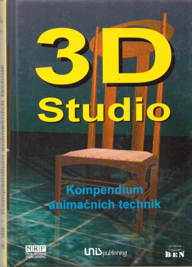 3D studio II. Kompendium animanch technik 