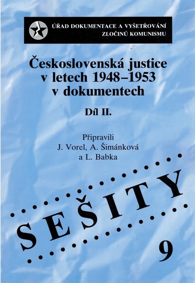 eskoslovensk justice v letech 1948-1953 v dokumentech. Dl II.