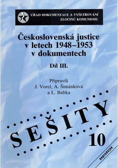 eskoslovensk justice v letech 1948-1953 v dokumentech. Dl III. 