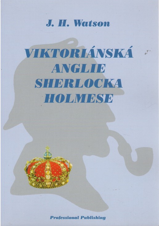Viktorinsk Anglie Sherlocka Holmese 