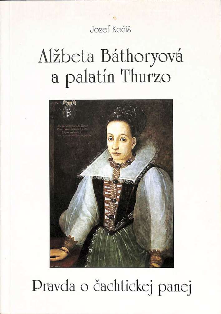 Albeta Bthoryov a palatn Thurzo